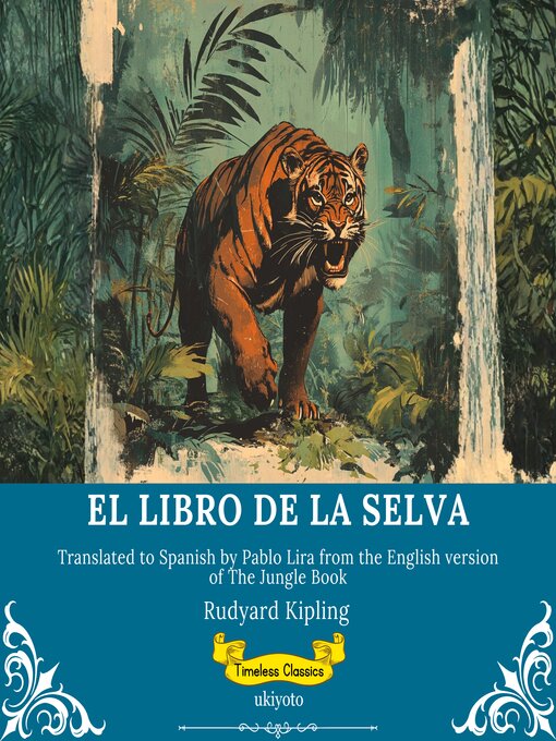 Cover image for El Libro De La Selva | Spanish Version of the Jungle Book